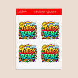 Tutto Bene Sticker Sheet