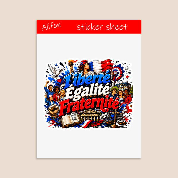 Planche de Stickers Plastifiés « Liberté, Égalité, Fraternité » – Valeurs, Histoire & Fierté Républicaine !