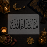 Pochoir « Ma Sha Allah » - Bénédiction et Protection (ما شاء الله)